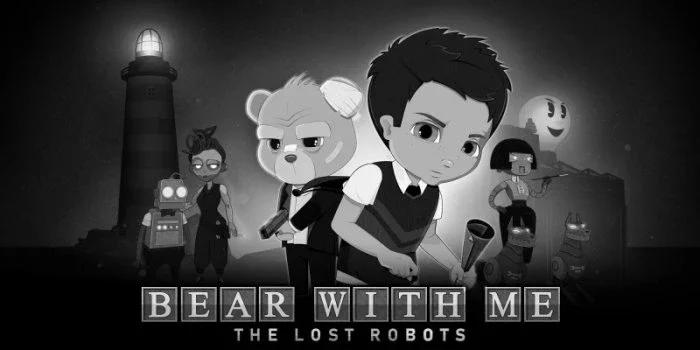 Bear With Me: The Lost Robots