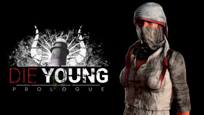 Die Young: Prologue