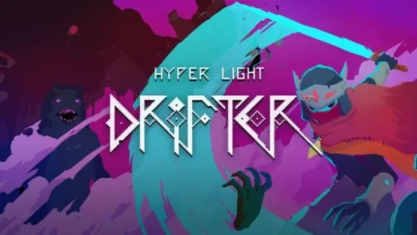 Hyper Light Drifter