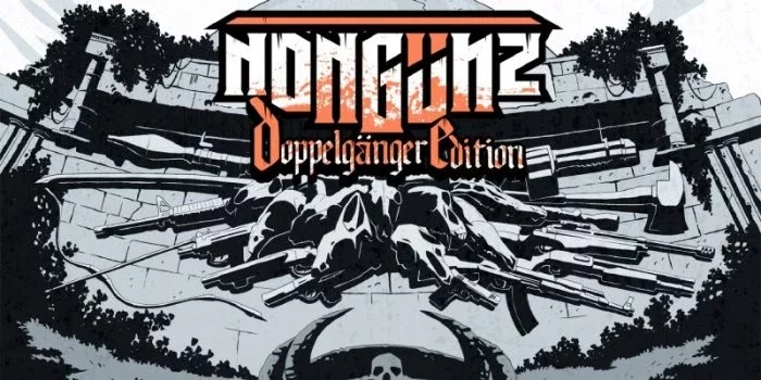 Nongunz: Doppelganger Edition