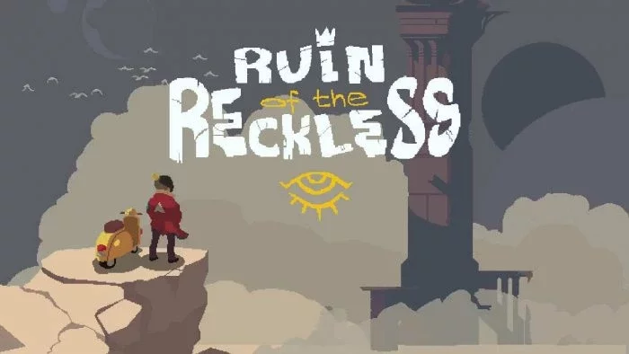 Ruin of the Reckless