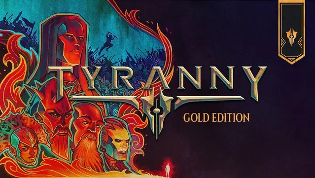 Tyranny Gold Edition