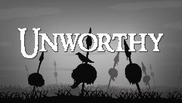 Unworthy