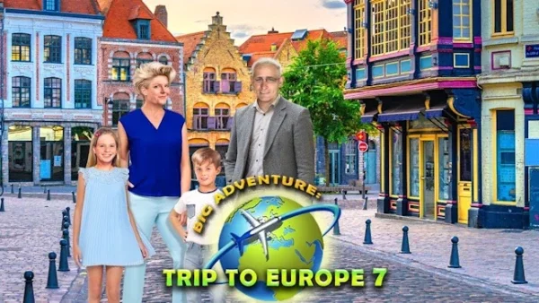 Big Adventure: Trip to Europe 7