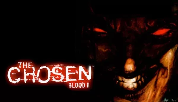 Blood 2: The Chosen + Nightmare Levels