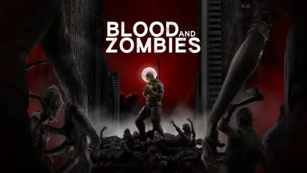 Blood And Zombies