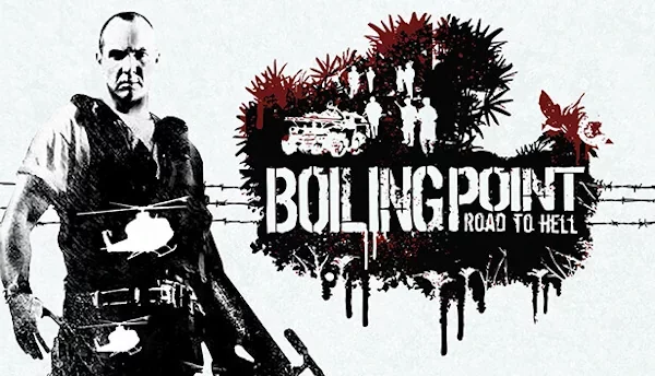 Boiling Point: Road to Hell