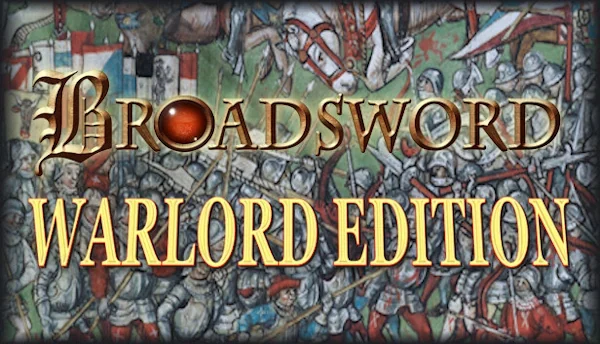 Broadsword Warlord Edition