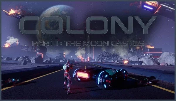 Colony : Part I The Moon Castle