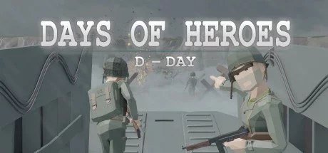 Days of Heroes: D-Day (VR)