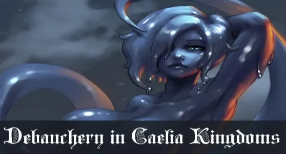 Debauchery In Caelia Kingdoms