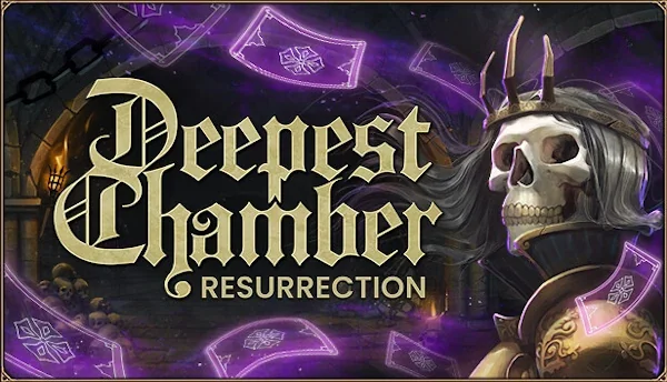 Deepest Chamber: Resurrection