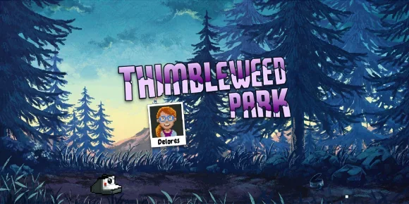 Delores: A Thimbleweed Park Mini-Adventure