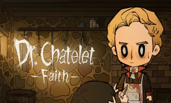 Dr. Chatelet: Faith