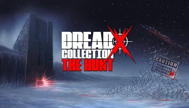 Dread X Collection: The Hunt