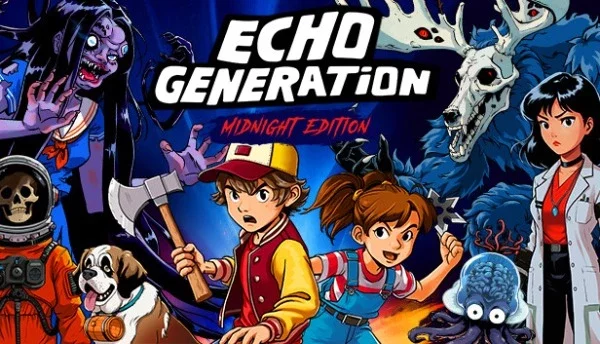 Echo Generation: Midnight Edition