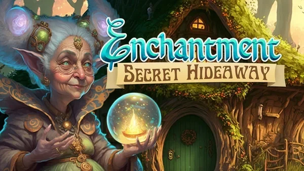 Enchantment: Secret Hideaway