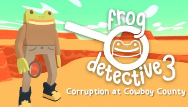 Frog Detective 3: Corruption at Cowboy County