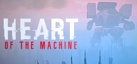 Heart of the Machine