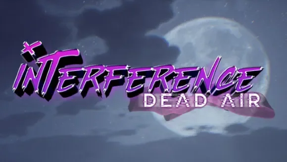 Interference: Dead Air