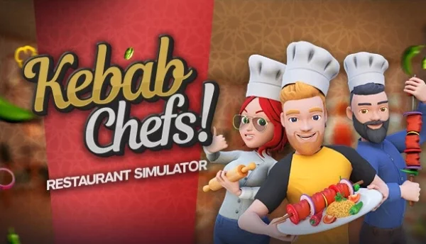 Kebab Chefs! - Restaurant Simulator