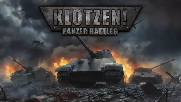 Klotzen! Panzer Battles