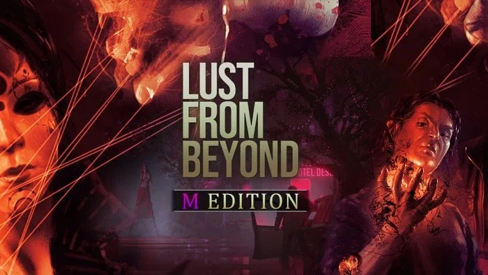 Lust from Beyond: M Edition