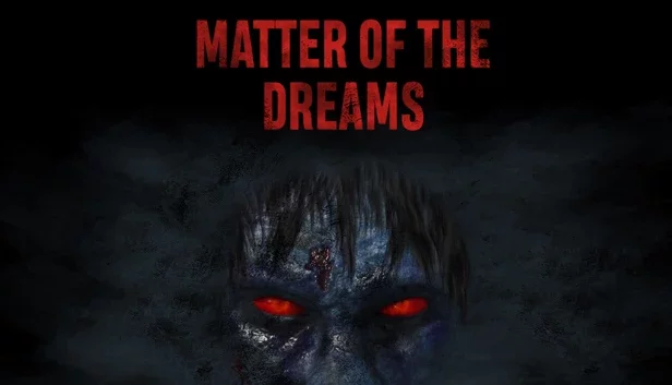 Matter of the Dreams (VR)