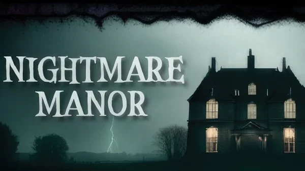 Nightmare Manor