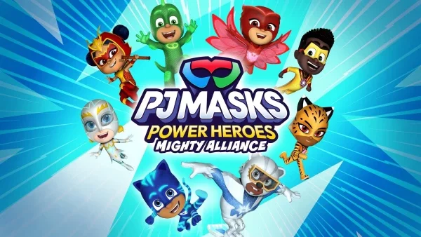 PJ Masks Power Heroes: Mighty Alliance