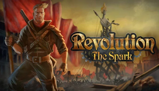 Revolution: The Spark