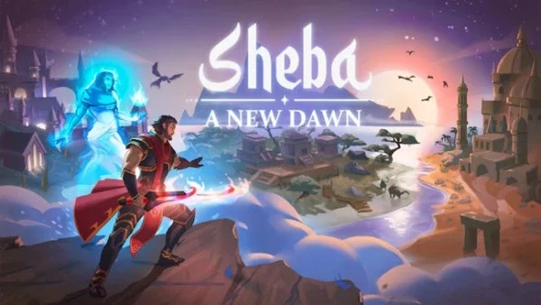 Sheba: A New Dawn