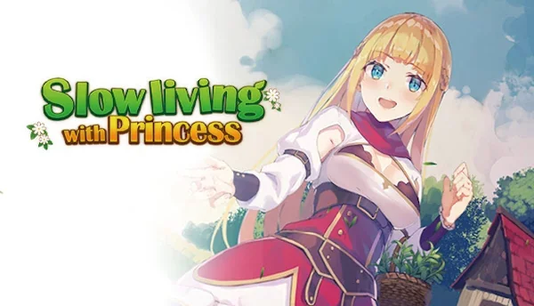 Slow living with Princess