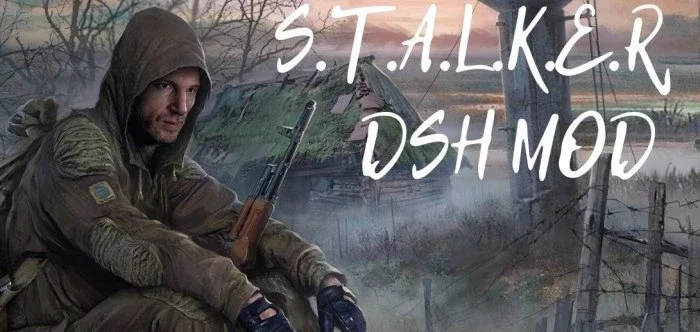 S.T.A.L.K.E.R. - DSH mod