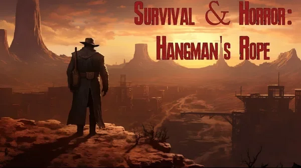 Survival & Horror: Hangman's Rope