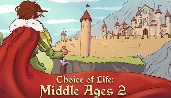 The Choice of Life Middle Ages 2