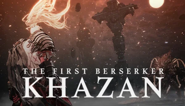 The First Berserker: Khazan