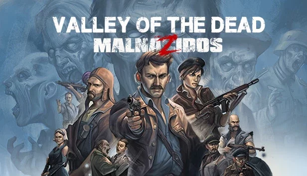 Valley of the Dead: MalnaZidos