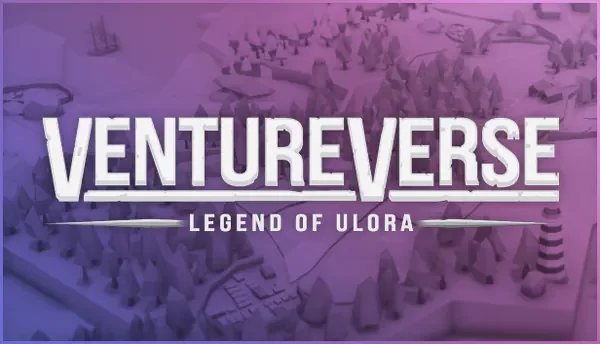 VentureVerse: Legend of Ulora