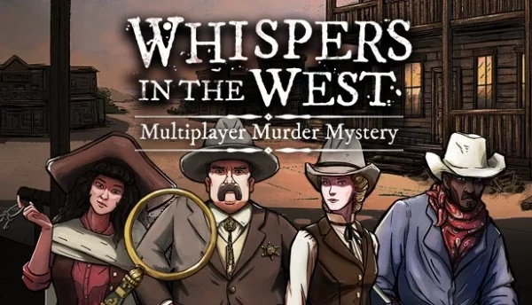 Whispers in the West