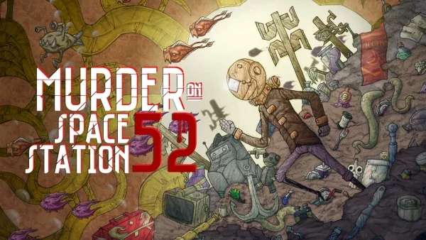 Murder On Space Station 52