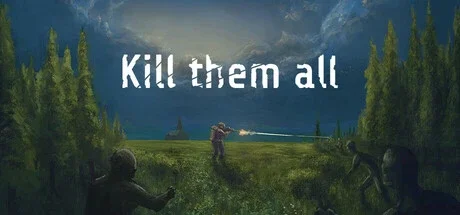 Kill Them All 