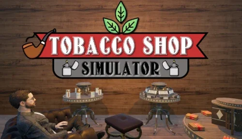 Tobacco Shop Simulator