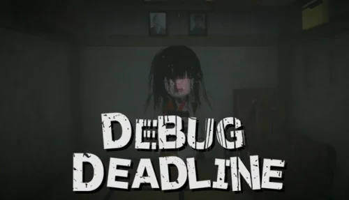 DEBUG DEADLINE 