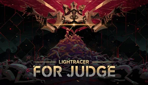 Lightracer: For Judge 