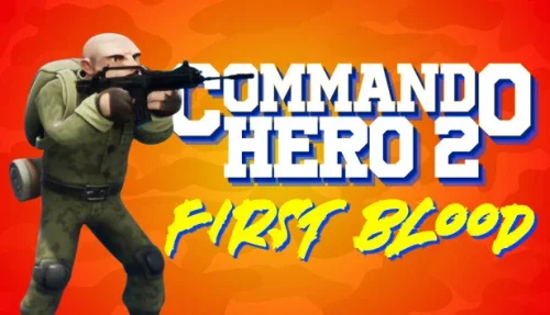 Commando Hero 2: First Blood