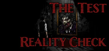 The Test: Reality Check