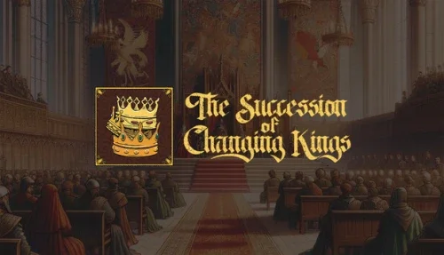 The Succession of Changing Kings