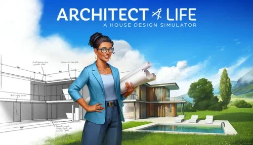 Architect Life: A House Design Simulator 