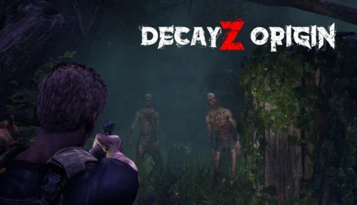 DecayZ Origin Трейлер / Геймплей